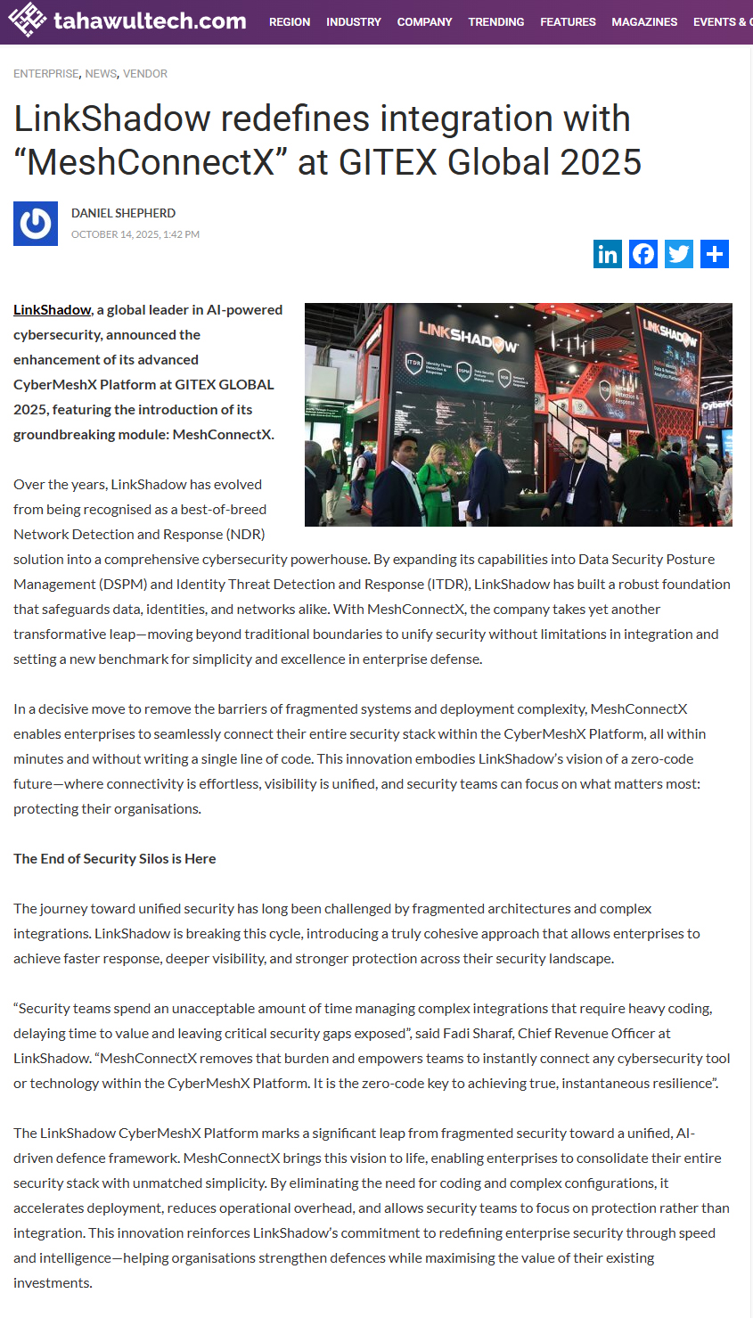 LinkShadow Redefines Integration with “MeshConnectX”: Pioneering the Zero-Code Future of Seamless Connectivity at GITEX GLOBAL 2025